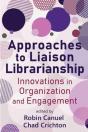 Approaches To Liaison Librarianship - Preview