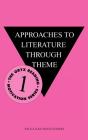 Approaches To Literature Through Theme - Preview