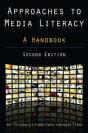 Approaches To Media Literacy: A Handbook - Preview