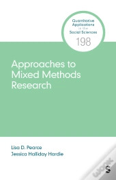 Approaches To Mixed Methods Research
