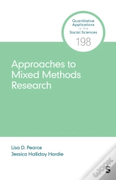 Approaches To Mixed Methods Research