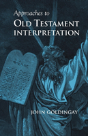 Approaches To Old Testament Interpretation - Preview