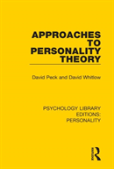 Approaches To Personality Theory