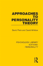 Approaches To Personality Theory - Preview