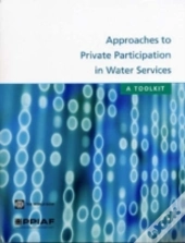 Approaches To Private Participation In Water Services