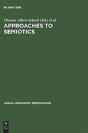 Approaches To Semiotics - Preview