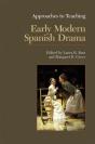 Approaches To Teaching Early Modern Spanish Drama - Preview