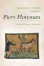 Approaches To Teaching Langland'S Piers Plowman - Preview