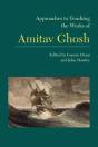 Approaches To Teaching The Works Of Amitav Ghosh - Preview