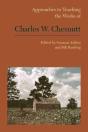 Approaches To Teaching The Works Of Charles W. Chesnutt - Preview