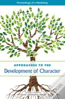 Approaches To The Development Of Character