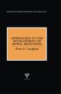 Approaches To The Development Of Moral Reasoning - Preview