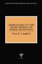 Approaches To The Development Of Moral Reasoning - Preview