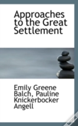 Capa do artigo Approaches To The Great Settlement