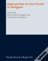 Approaches To The Visual In Religion