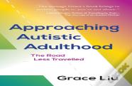 Approaching Autistic Adulthood