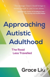 Approaching Autistic Adulthood