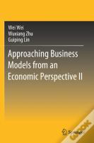 Approaching Business Models From An Economic Perspective Ii