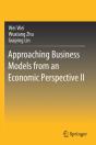 Approaching Business Models From An Economic Perspective Ii - Preview
