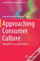 Approaching Consumer Culture