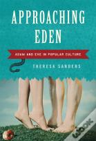 Approaching Eden