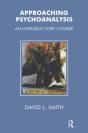 Approaching Psychoanalysis - Preview