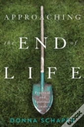 Approaching The End Of Life