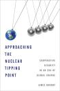 Approaching The Nuclear Tipping Point - Preview