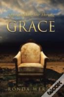 Approaching The Throne Of Grace