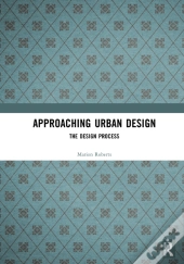 Approaching Urban Design