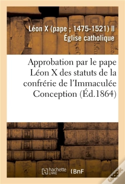 Capa do artigo Approbation Et Confirmation Par Le Pape Leon X Des Statuts Et Privileges De La Confrerie