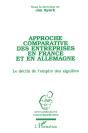 Approche Comparative Des Entreprises En France Et En Allemagne ; Le Déclin De L'Empire Des Aiguilles - Preview