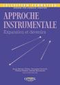 Approche Instrumentale : Expansion Et Devenirs - Preview