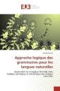 Approche Logique Des Grammaires Pour Les Langues Naturelles - Preview