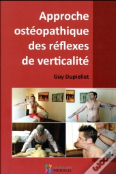 Approche Osteopathique Des Reflexes De Verticalite