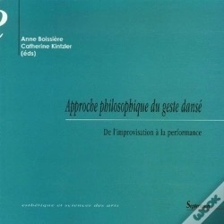 Capa do artigo Approche Philosophique Du Geste Dansé ; De L'Improvisation À La Performance