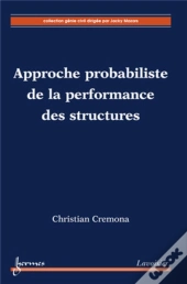 Approche Probabiliste De La Performance Des Structures