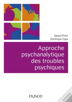 Capa do artigo Approche Psychanalytique Des Troubles Psychiques (2e Édition)