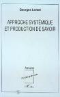 Approche Systémique Et Production De Savoir - Preview