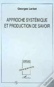 Capa do artigo Approche Systémique Et Production De Savoir