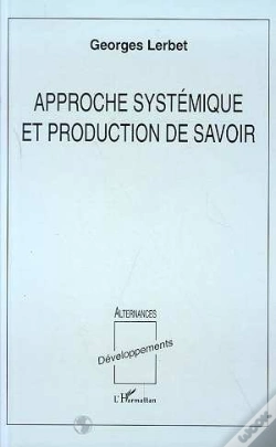 Capa do artigo Approche Systémique Et Production De Savoir