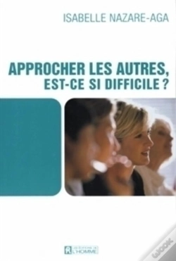 Capa do artigo Approcher Les Autres, Est-Ce Si Difficile ?