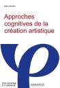 Approches Cognitives De La Creation Artistique - Preview