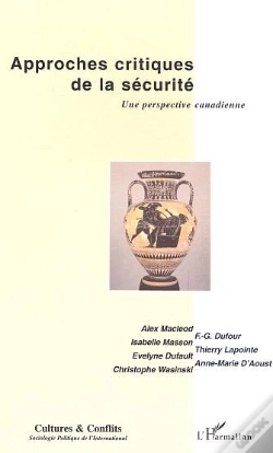 Capa do artigo Approches Critiques De La Sécurité ; Une Perspective Canadienne