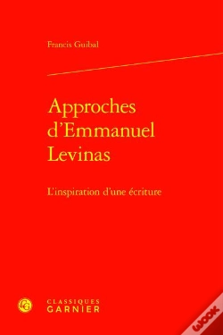 Capa do artigo Approches D'Emmanuel Levinas : L'Inspiration D'Une Écriture
