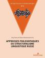 Approches Philosophiques Du Structuralisme Linguistique Russe - Preview