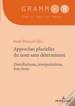Capa do artigo Approches Plurielles Du Nom Sans Déterminant