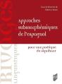 Approches Submorphémiques De L'Espagnol - Preview