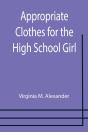 Appropriate Clothes For The High School - Preview
