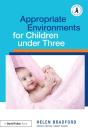 Appropriate Environments For Children Under Three - Preview